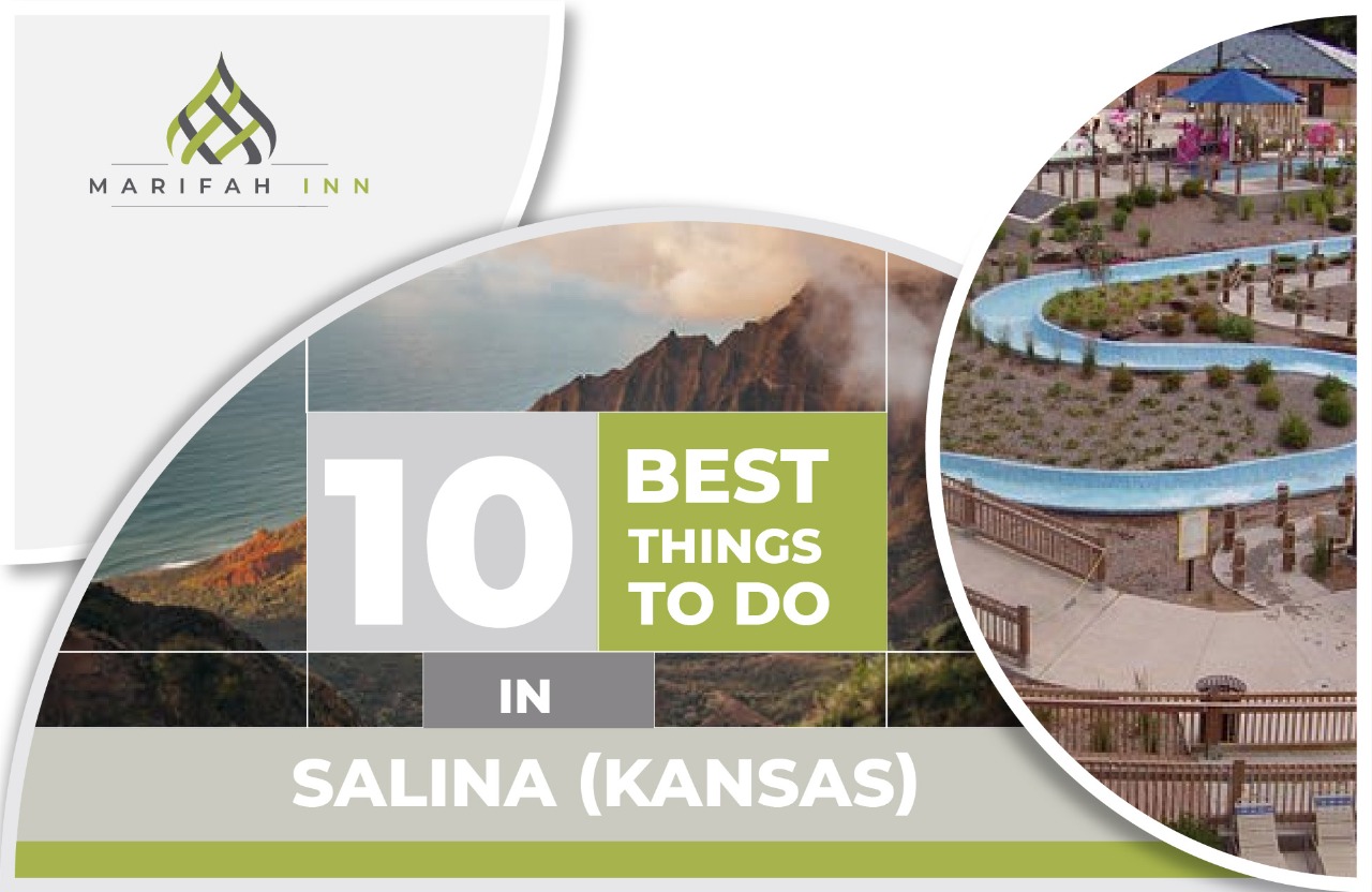 10 Best Things to Do in Salina Kansas